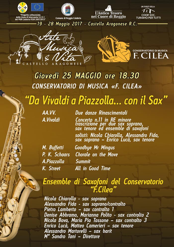 Arte, Musica & Vita al Castello Aragonese: Sax Ensemble del Conservatorio - 25/5/2017, ore 18.30